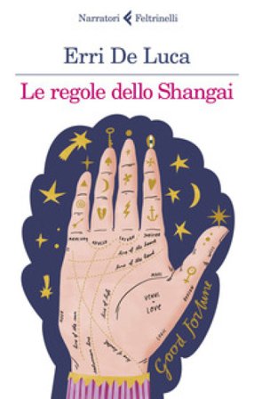 Le regole dello Shangai Erri De Luca