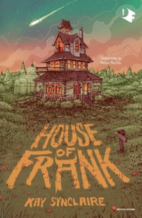 House of Frank. Ediz. italiana Kay Synclaire