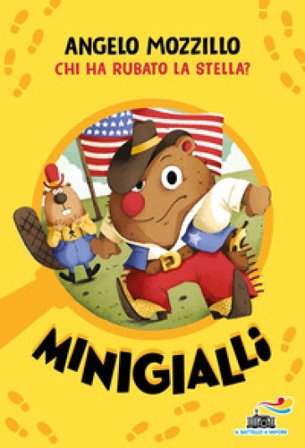 Chi ha rubato la stella? Minigialli Angelo Mozzillo