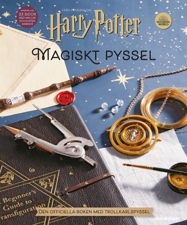 Harry Potter Magiskt pyssel : den officiella boken med trollkarlspyssel - Bok - Inbunden