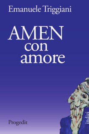 Amen con amore Emanuele Triggiani