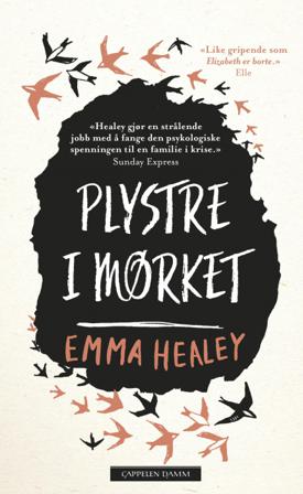 Plystre i mørket - Bok av Emma Healey - Hardback