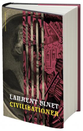 Civilisationer - Bok av Laurent Binet - Inbunden