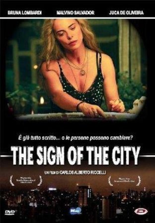 Sign Of The City (The)