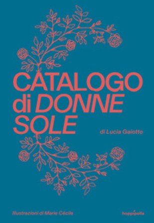 Catalogo di donne sole Lucia Gaiotto