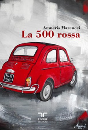 La 500 rossa Amneris Marcucci
