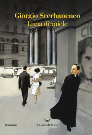 Luna di miele Giorgio Scerbanenco
