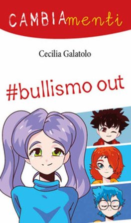 #bullismo out Cecilia Galatolo