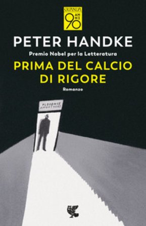 Prima del calcio di rigore Peter Handke