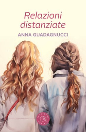 Relazioni distanziate Anna Guadagnucci