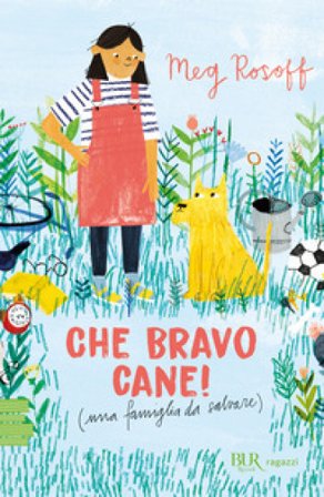 Che bravo cane! (una famiglia da salvare) Meg Rosoff