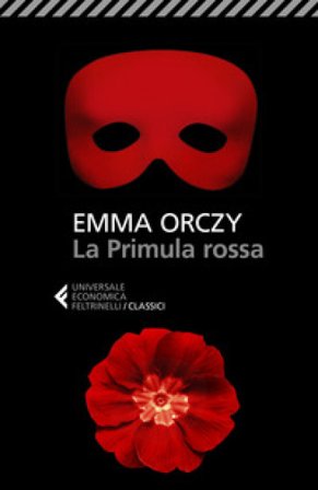 La primula rossa Emma Orczy