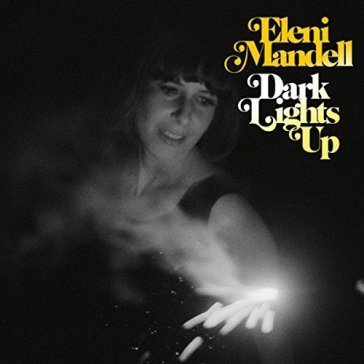 Dark lights up Eleni Mandell