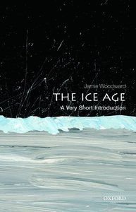 The Ice Age, ISBN: 9780199580699