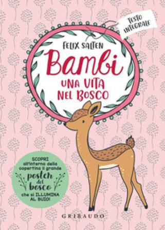 Bambi. Una vita nel bosco. Ediz. integrale Felix Salten