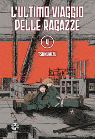 L'ultimo viaggio delle ragazze. Vol. 4 Tsukumizu