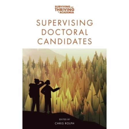Supervising Doctoral Candidates (häftad, eng)