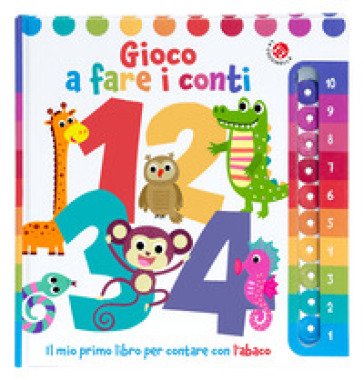 Gioco a fare i conti. Ediz. a colori
