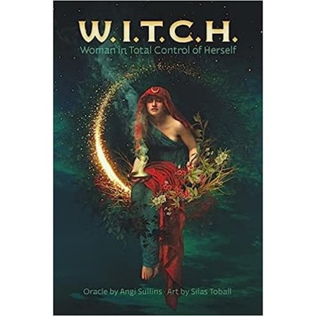 W.I.T.C.H. Woman in Total Control of Herself 9781646711222