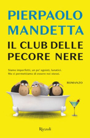 Il club delle pecore nere Pierpaolo Mandetta