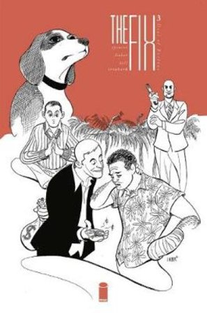 The Fix Volume 3