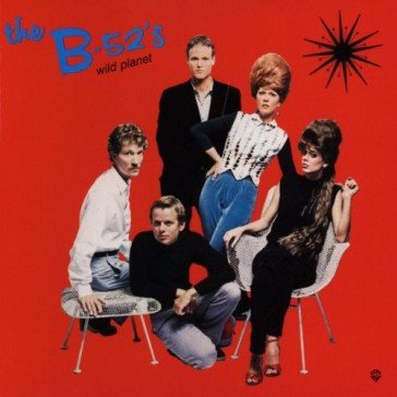 Wild planet The B-52's