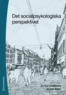Det socialpsykologiska perspektivet, ISBN: 9789144053707
