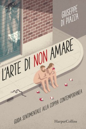 L'arte di non amare Giuseppe Di Piazza