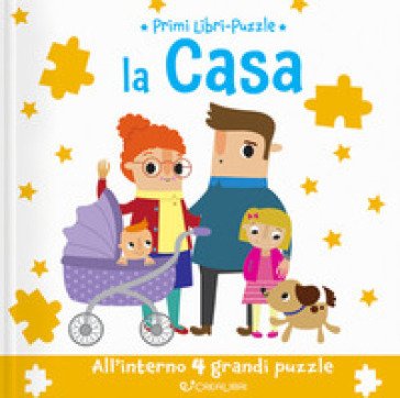 La casa. Ediz. a colori