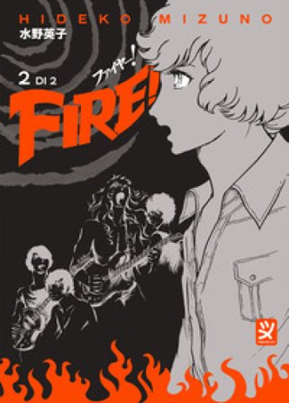 Fire!. Vol. 2 Hideko Mizuno