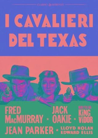 Cavalieri Del Texas (I)