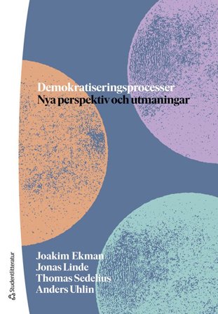 Demokratiseringsprocesser - Nya perspektiv och utmaningar