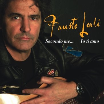 Secondo me...io ti amo Fausto Leali