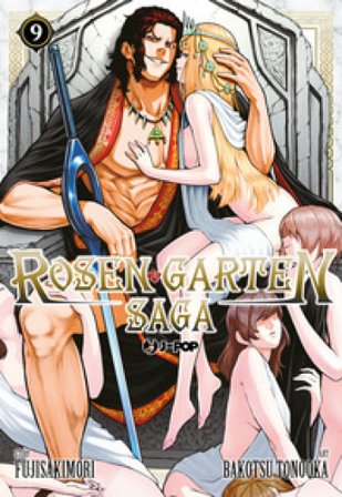 Rosen garten saga. Vol. 9 Fujisakimori