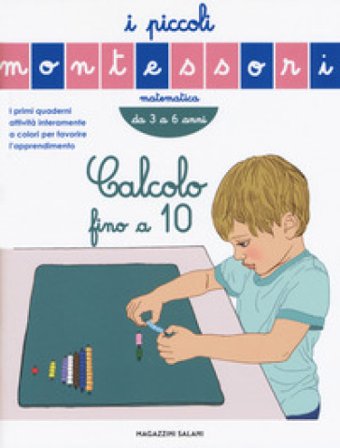 Calcolo fino a 10. Ediz. a colori Sylvie d'Esclaibes
