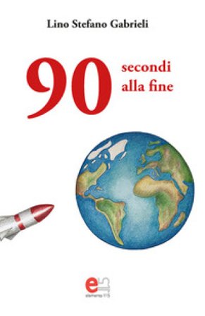 90 secondi alla fine Lino Stefano Gabrieli