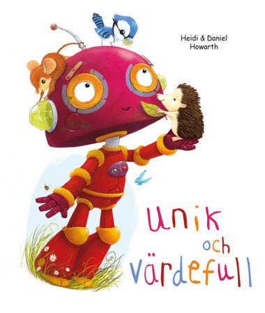 Unik och värdefull - Bok av Heidi Howarth - Inbunden