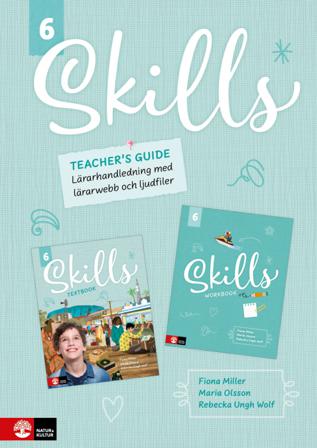 Skills Teacher's Guide åk 6 inkl ljudfiler och dig - Bok av Fiona Miller, Maria Olsson, m.fl. - Spiralbunden