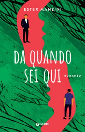 Da quando sei qui Ester Manzini