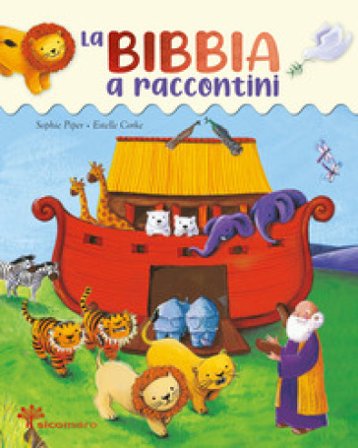 La Bibbia a raccontini Sophie Piper