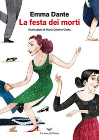 La festa dei morti Emma Dante