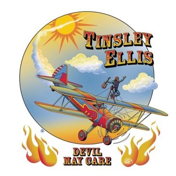 Devil may care Tinsley Ellis