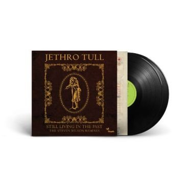 Still living in the past Jethro Tull