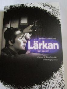 Lärkan - Bok av Dezs? Kosztolányi - Danskt band