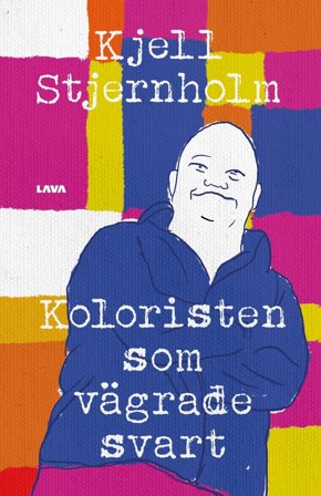 Koloristen som vägrade svart, ISBN: 9789189484269