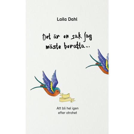 Det är en sak jag måste berätta... 9789173874786