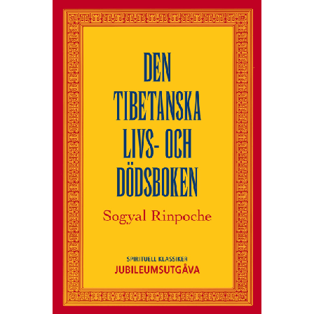Den tibetanska livs- och dödsboken 9789187512230
