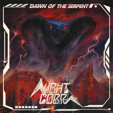 Dawn of the serpent NIGHT COBRA