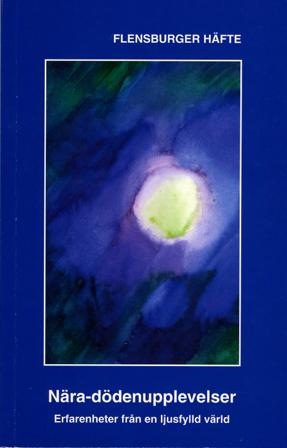 Nära-dödenupplevelser - Bok av Flensburger häfte 3 - Häfte