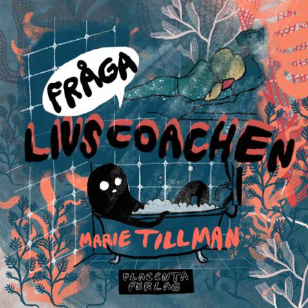 Fråga livscoachen - Bok av Marie Tillman - Inbunden